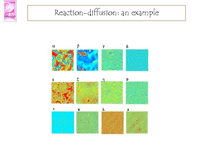 Reaction-diffusion: an example 