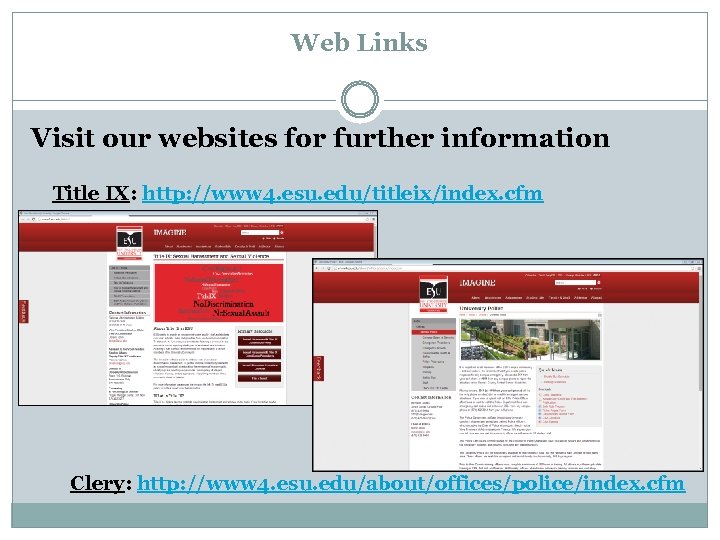 Web Links Visit our websites for further information Title IX: http: //www 4. esu.