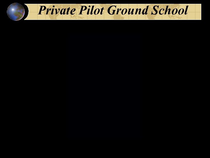 Private Pilot Ground School 