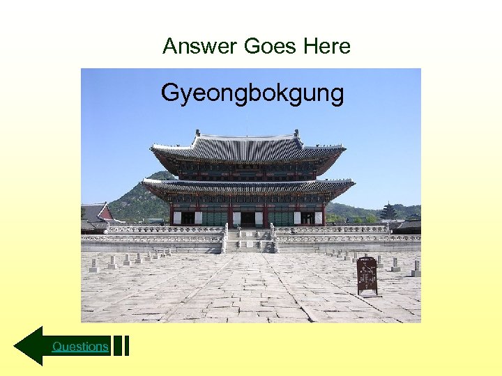 Answer Goes Here Gyeongbokgung Questions 