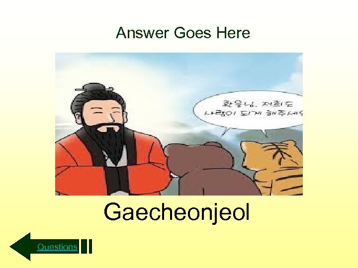 Answer Goes Here Gaecheonjeol Questions 