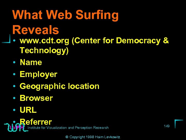What Web Surfing Reveals • www. cdt. org (Center for Democracy & Technology) •