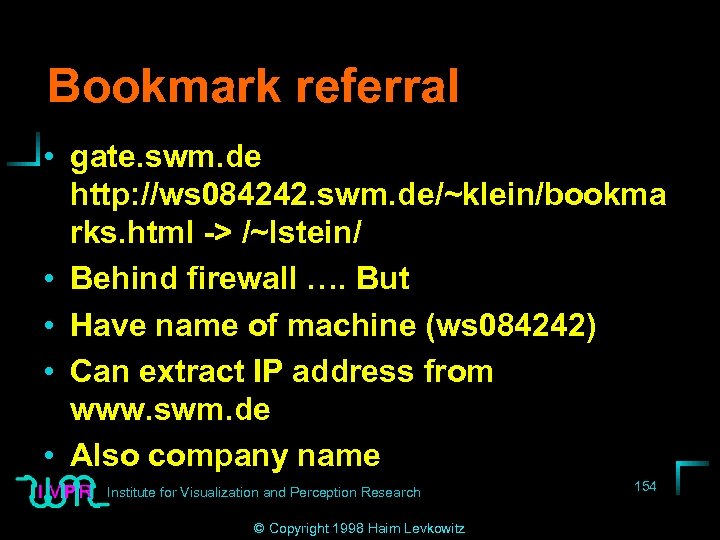 Bookmark referral • gate. swm. de http: //ws 084242. swm. de/~klein/bookma rks. html ->
