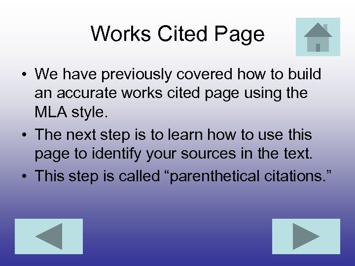 Works Cited Page • We have previously covered how to build an accurate works