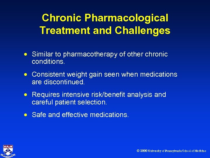 Chronic Pharmacological Treatment and Challenges · Similar to pharmacotherapy of other chronic conditions. ·