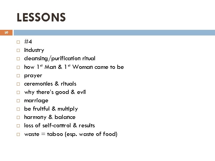LESSONS 59 #4 industry cleansing/purification ritual how 1 st Man & 1 st Woman