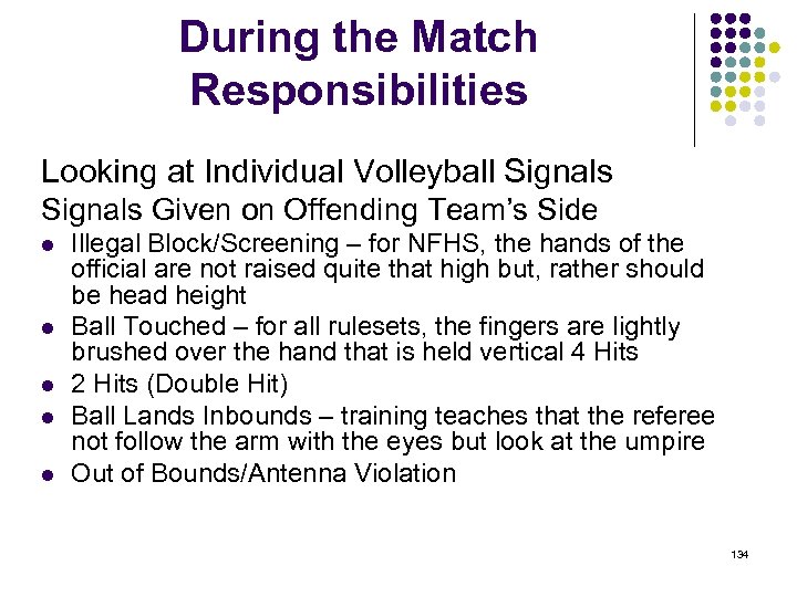 During the Match Responsibilities Looking at Individual Volleyball Signals Given on Offending Team’s Side