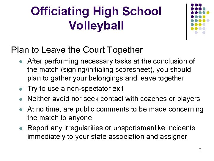 Officiating High School Volleyball Plan to Leave the Court Together l l l After