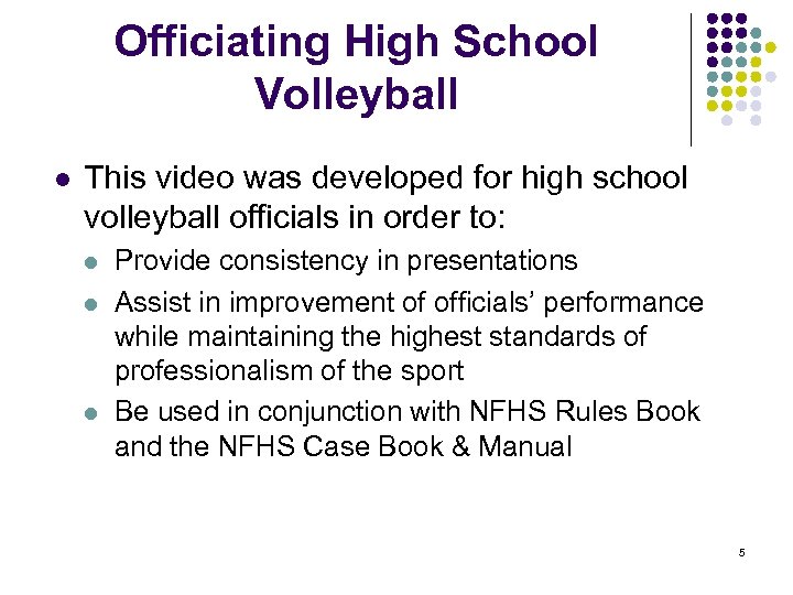 Officiating High School Volleyball l This video was developed for high school volleyball officials