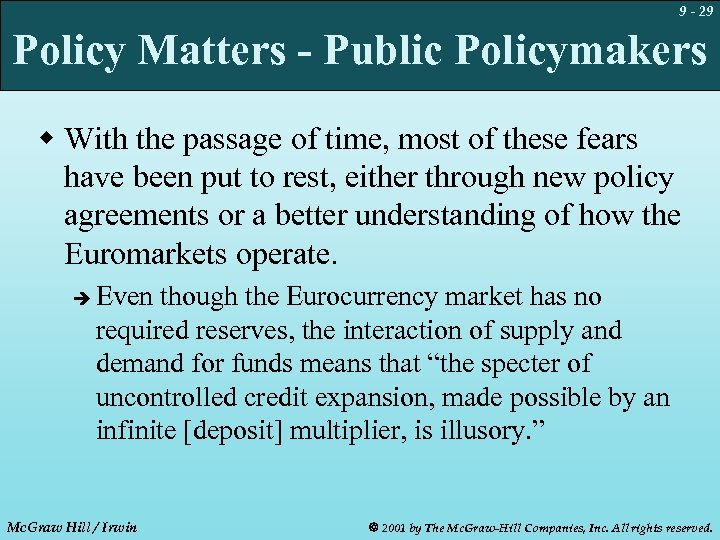 9 - 29 Policy Matters - Public Policymakers w With the passage of time,