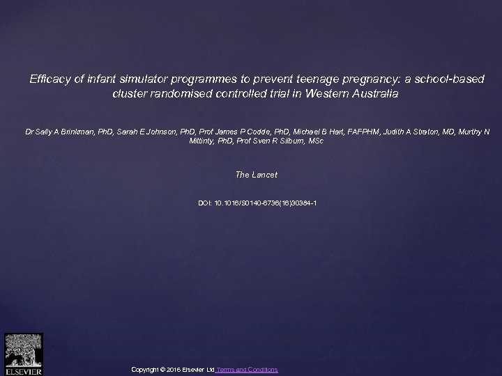 Efficacy of infant simulator programmes to prevent teenage pregnancy: a school-based cluster randomised controlled