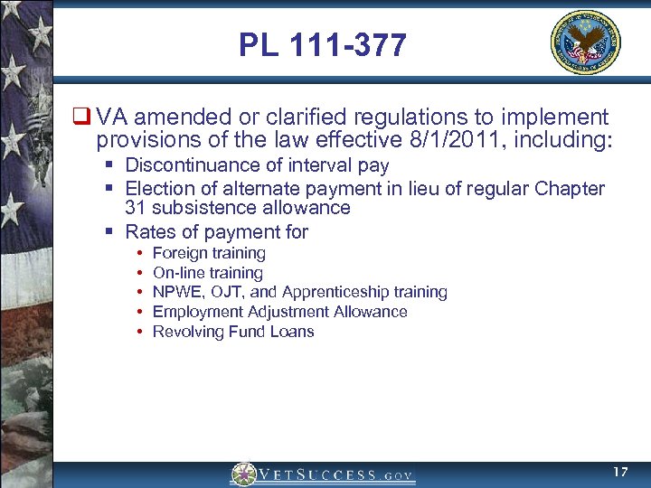 PL 111 -377 q VA amended or clarified regulations to implement provisions of the