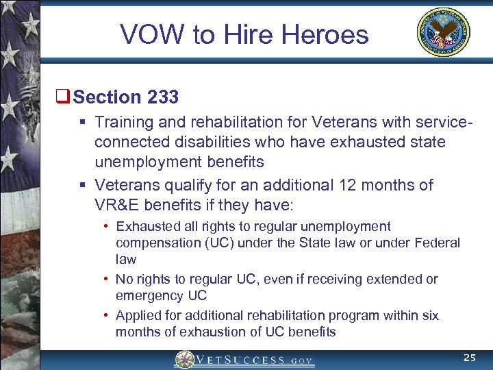 VOW to Hire Heroes q Section 233 § Training and rehabilitation for Veterans with