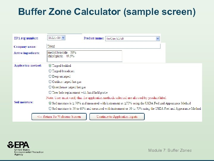 Buffer Zone Calculator (sample screen) Module 7: Buffer Zones 