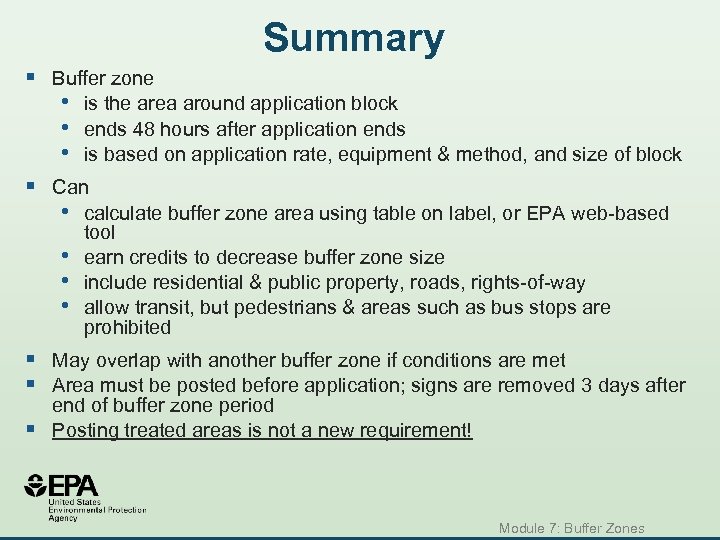 Summary § Buffer zone • is the area around application block • ends 48