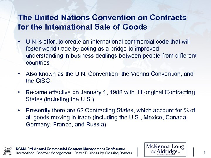 The United Nations Convention on Contracts for the International Sale of Goods • U.