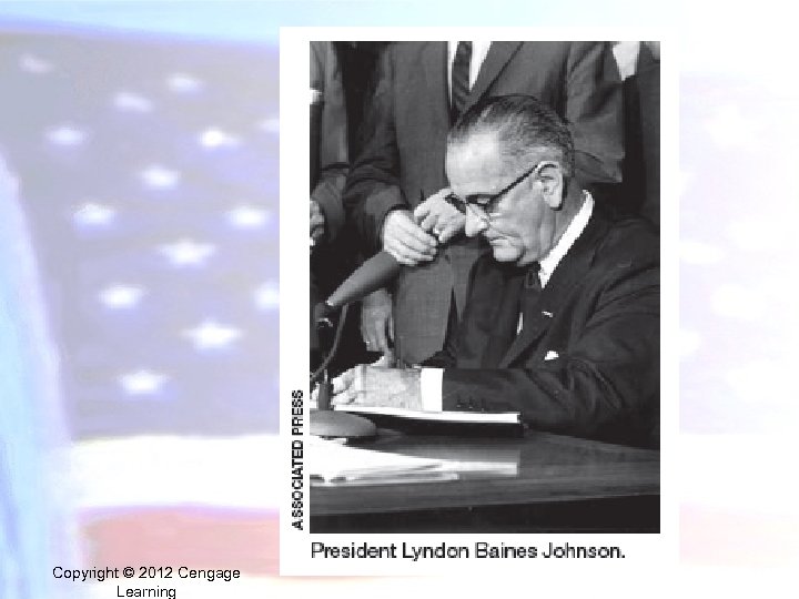 Copyright © 2012 Cengage Learning 