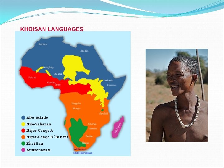 KHOISAN LANGUAGES 