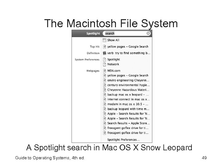 The Macintosh File System A Spotlight search in Mac OS X Snow Leopard Guide