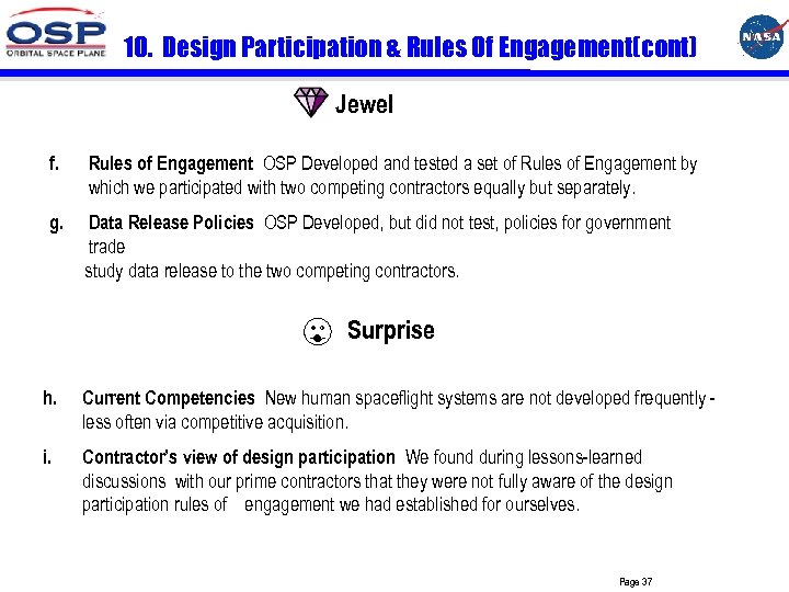 10. Design Participation & Rules Of Engagement(cont) Jewel f. Rules of Engagement OSP Developed