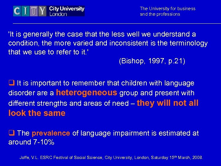 The University for business and the professions 'It is generally the case that the