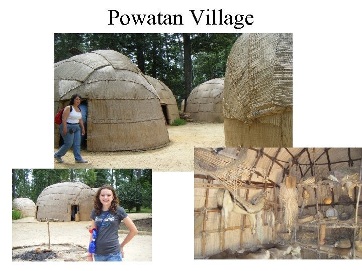 Powatan Village 