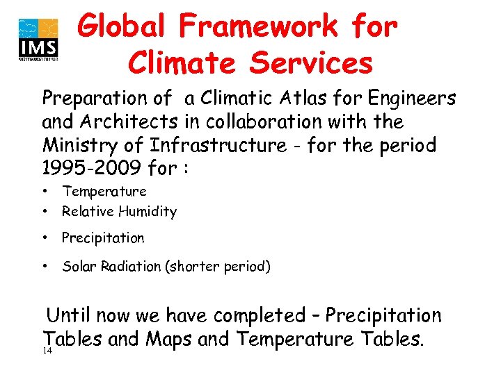 Global Framework for Climate Services Preparation of a Climatic Atlas for Engineers and Architects