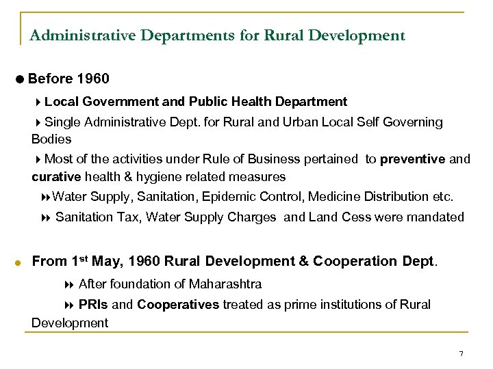 Administrative Departments for Rural Development Before 1960 Local Government and Public Health Department Single