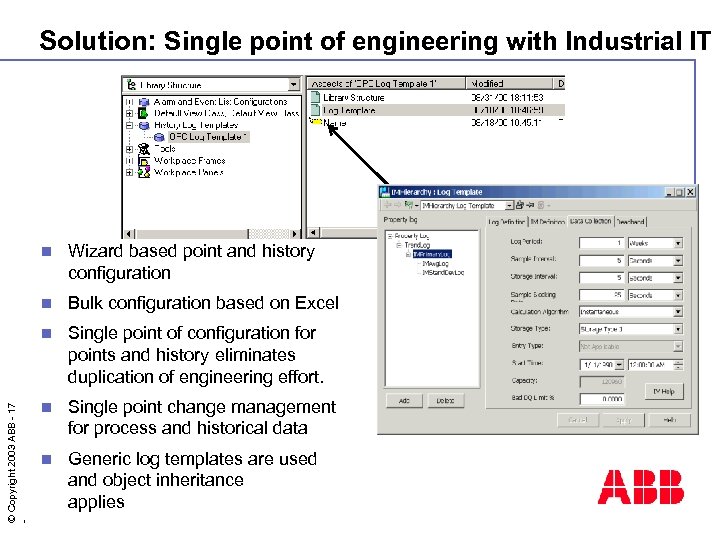 Solution: Single point of engineering with Industrial IT Wizard based point and history configuration