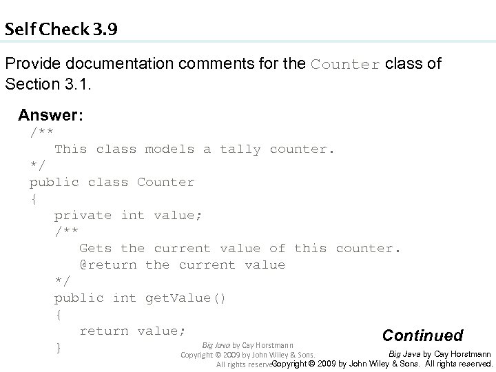 Self Check 3. 9 Provide documentation comments for the Counter class of Section 3.