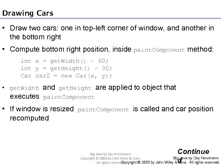Drawing Cars • Draw two cars: one in top-left corner of window, and another