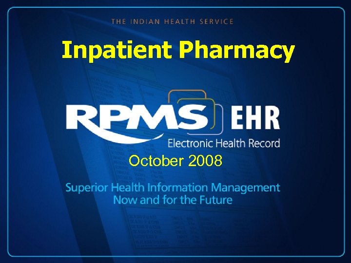 Inpatient Pharmacy October 2008 