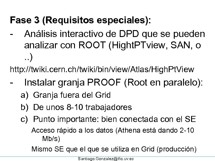 Fase 3 (Requisitos especiales): - Análisis interactivo de DPD que se pueden analizar con