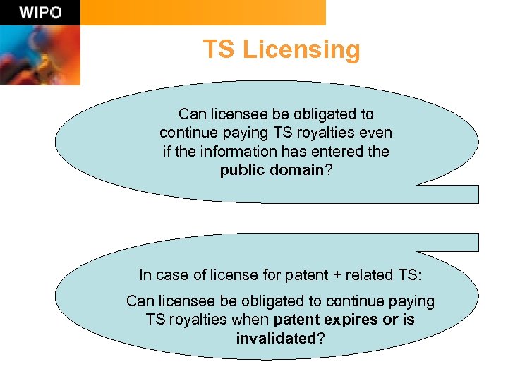 TS Licensing Can licensee be obligated to continue paying TS royalties even if the