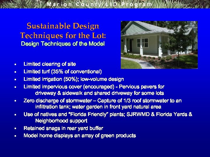 Marion County LID Program Sustainable Design Techniques for the Lot: Design Techniques of the