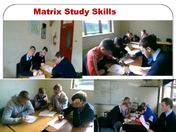 Matrix Study Skills Good Counsel College 2015 