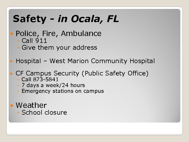 Safety - in Ocala, FL Police, Fire, Ambulance Hospital – West Marion Community Hospital