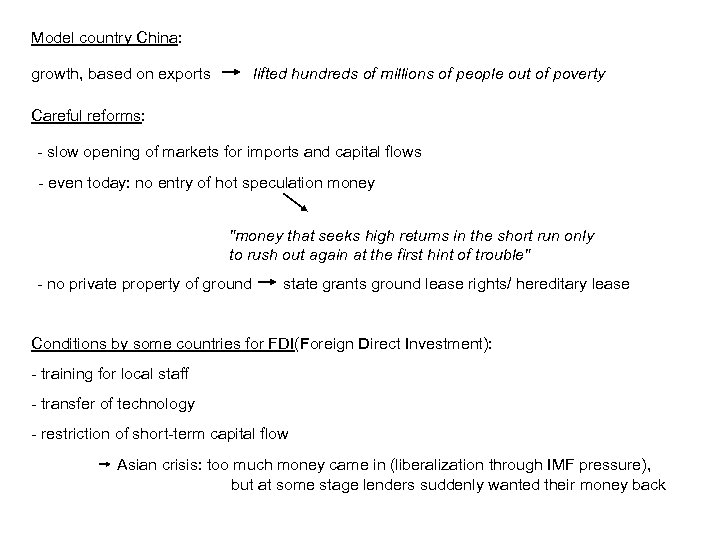 Model country China: growth, based on exports lifted hundreds of millions of people out