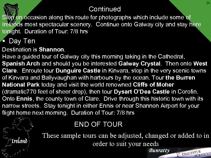 Continued Stop on occasion along this route for photographs which include some of Irelands