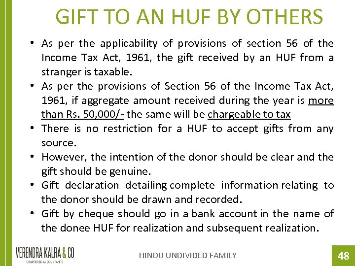 GIFT TO AN HUF BY OTHERS • As per the applicability of provisions of