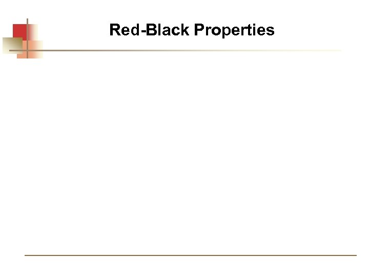 Red-Black Properties 