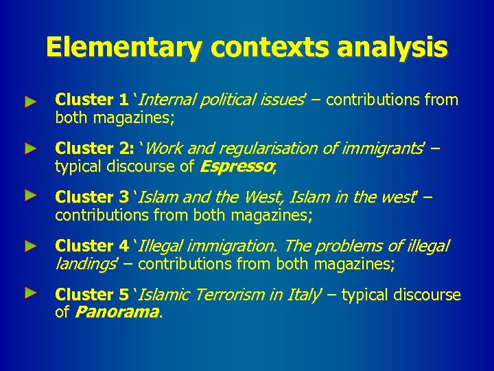 Elementary contexts analysis Cluster 1 ‘Internal political issues’ – contributions from both magazines; Cluster