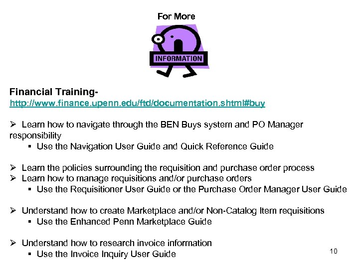 For More Financial Training- http: //www. finance. upenn. edu/ftd/documentation. shtml#buy Ø Learn how to