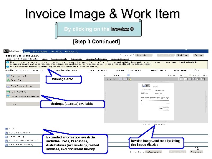 Invoice Image & Work Item By clicking on the Invoice # [Step 3 Continued]