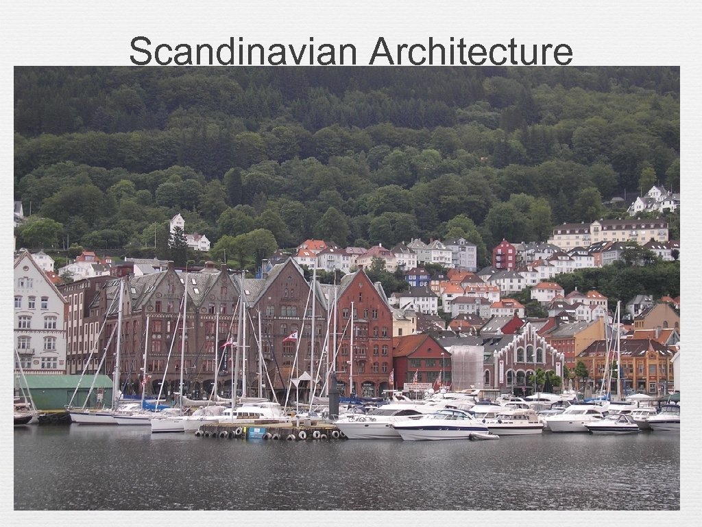 Scandinavian Architecture 