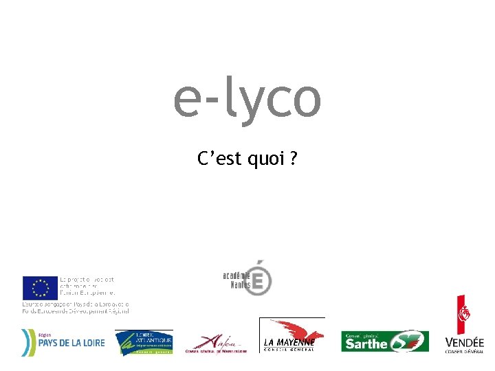 e-lyco C’est quoi ? 