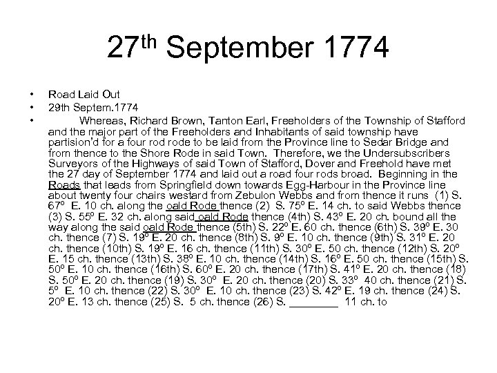 27 th September 1774 • • • Road Laid Out 29 th Septem. 1774