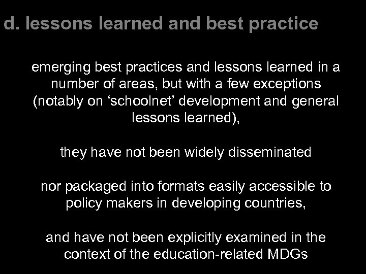 d. lessons learned and best practice emerging best practices and lessons learned in a