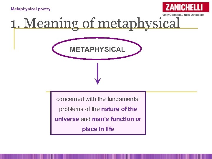 Metaphysical poetry 1. Meaning of metaphysical METAPHYSICAL concerned with the fundamental problems of the