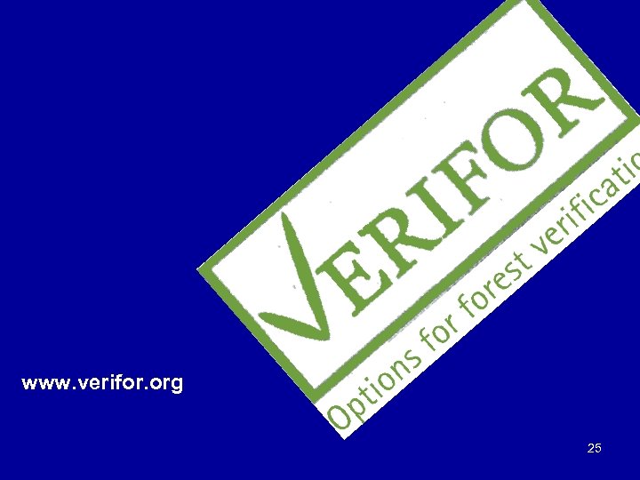 www. verifor. org 25 